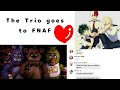 The Trio goes to FNAF?! || (Kardashians Prank) || MHA prank ||