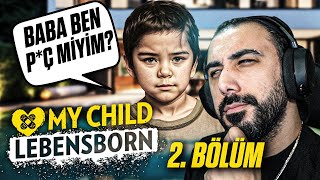 OĞLUMU OKULDA DÖVDÜLER! (2. BÖLÜM) MY CHILD LEBENSBORN | Barış Can