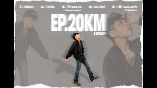 20KM-LIL TAP(OFFICIAL AUDIO LYRICS)-EP.20KM