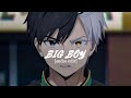 Big boy Bass Boosted - Audio edited version