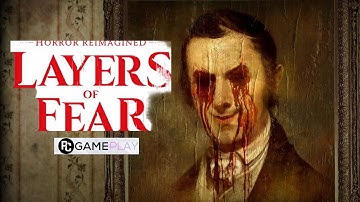 LAYERS OF FEAR 2023 PC Walkthrough Gameplay PART 1 - Reimagined No Commentary