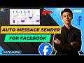 Auto Message Sender For Facebook | Facebook Bulk Message Sender