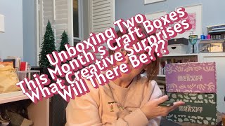 Craft Subscription Box Unboxing | Two Boxes, One Honest Review