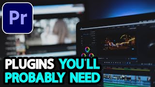 Premiere Pro Plugins for Color Correction