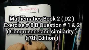 Mathematics Book 2 (D2) | New Syllabus | 7th Edition | Ex # 8 B | Q # 1 and 2 | in Urdu Hindi