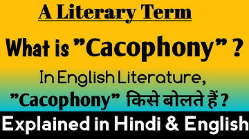 What is Cacophony ? || Cacophony in English Literature || Cacophony definition and examples
