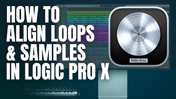"Master Logic Pro: How to Align Loops and Samples"
