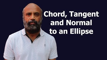 Chords, tangents, normals to an ellipse
