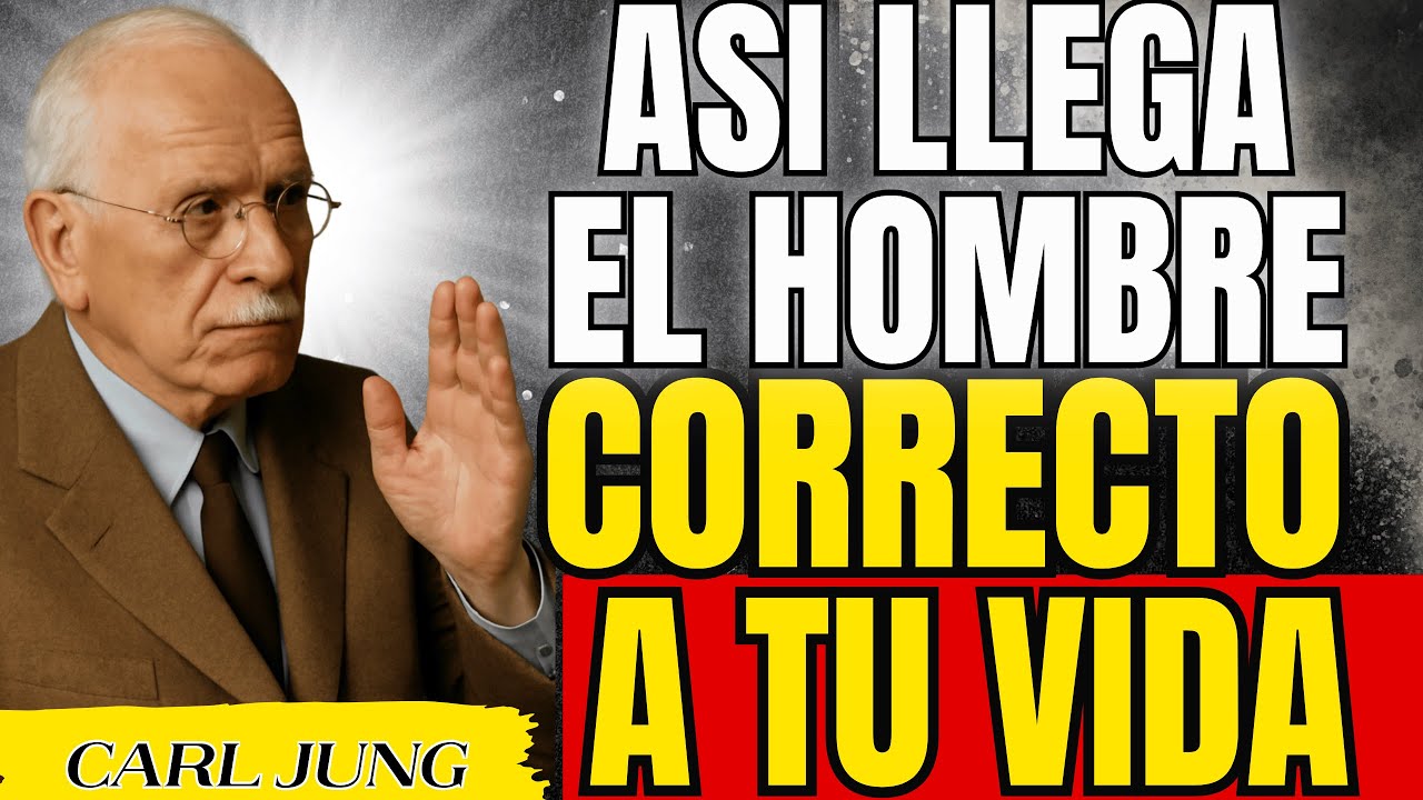 El Hombre de tus Sueños te BUSCARÁ si aplicas ESTOS 5 SECRETOS | Carl Jung