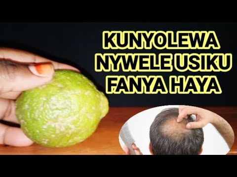 KUNYOLEWA NYWELE USIKU