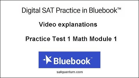 Question 01 Digital SAT Bluebook Practice Test 1 Section 2 Math Module 1