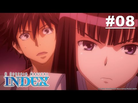 A Certain Magical Index - Episode 08 (S1E08) [English Sub]