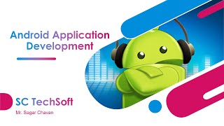 Development of First Android Application