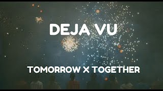 TXT (투모로우바이투게더) -  Deja Vu Lyrics Video | KPOPWorld Music