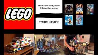 LEGO Semi Truck/Castle Ship and Gun blaster (7/17/2014-4/24/2016)