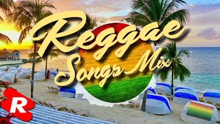Reggae Remix 2024 | Best Reggae Mix 2024 - Reggae Songs 2024 | RSM - New Reggae Songs - Reggae Music