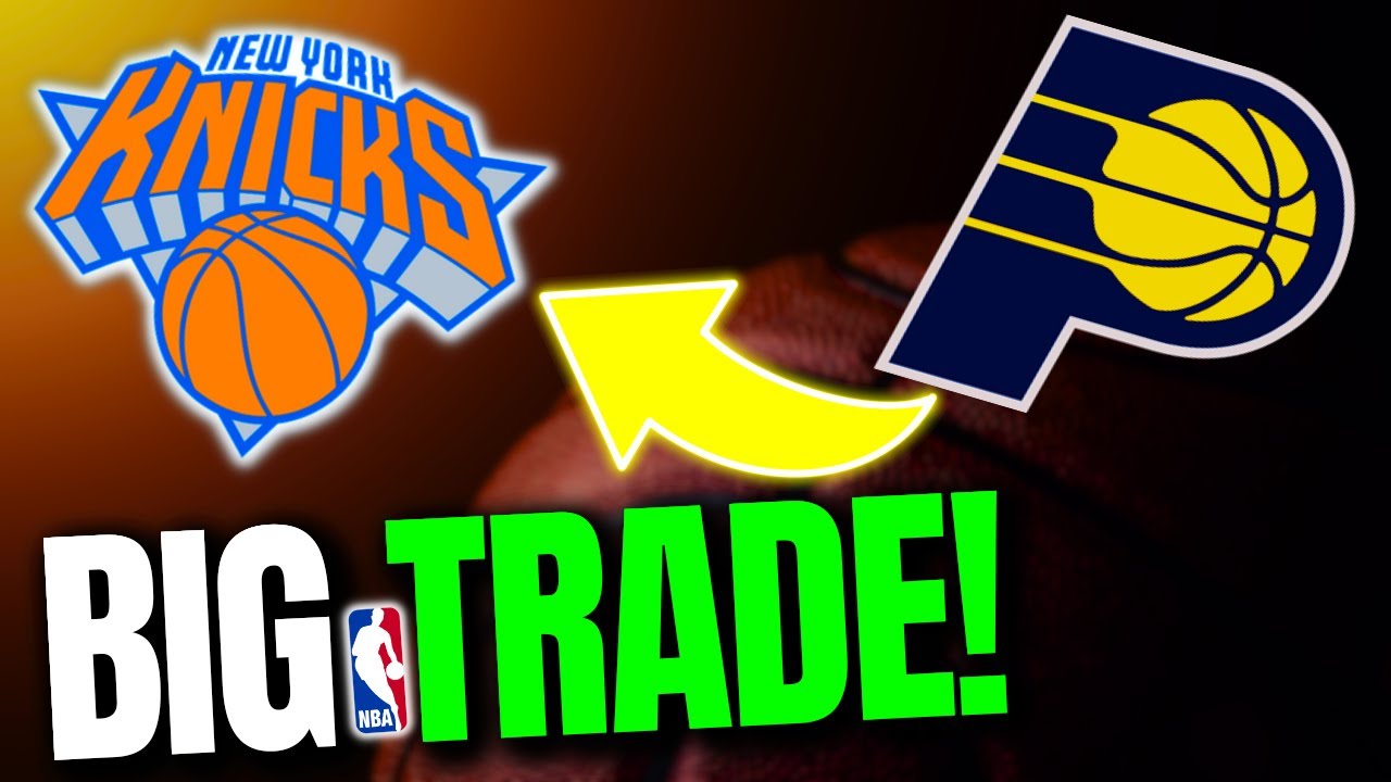 new-york-knicks-trade-news-2024-youtube