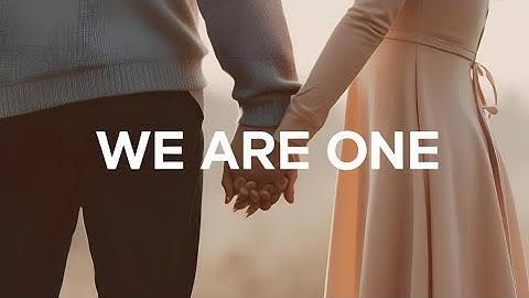 We Are One | A Song of Unity, Love, and Strength (Official Lyric Video)