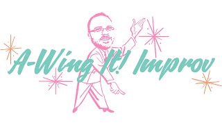 BHS A-Wing It!  Improv Show February  7th, 2023