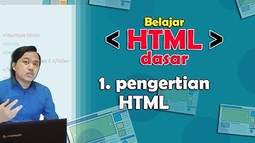 1 Pengertian HTML | Belajar HTML Dasar