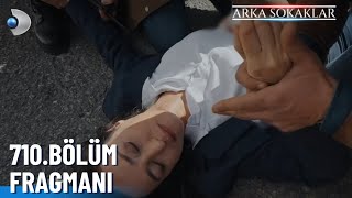 Arka Sokaklar 710. Bölüm Fragmanı @kanald@DMediaProduction