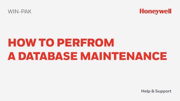 How to Perform a WIN-PAK Database Maintenance - Honeywell Support