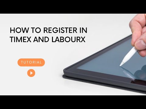 How to register in TimeX and LabourX