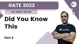 Did You Know This | Part 5 | GATE 2023 | Ankit Goyal