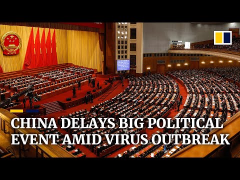 China to postpone the year’s biggest political gathering amid coronavirus outbreak