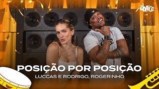 Posição por Posição - Luccas e ...