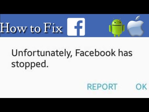 How to Fix Unfortunately Facebook has stopped Android/IOS