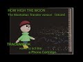 How High The Moon The Manhattan Transfer Version Covered Traced 
