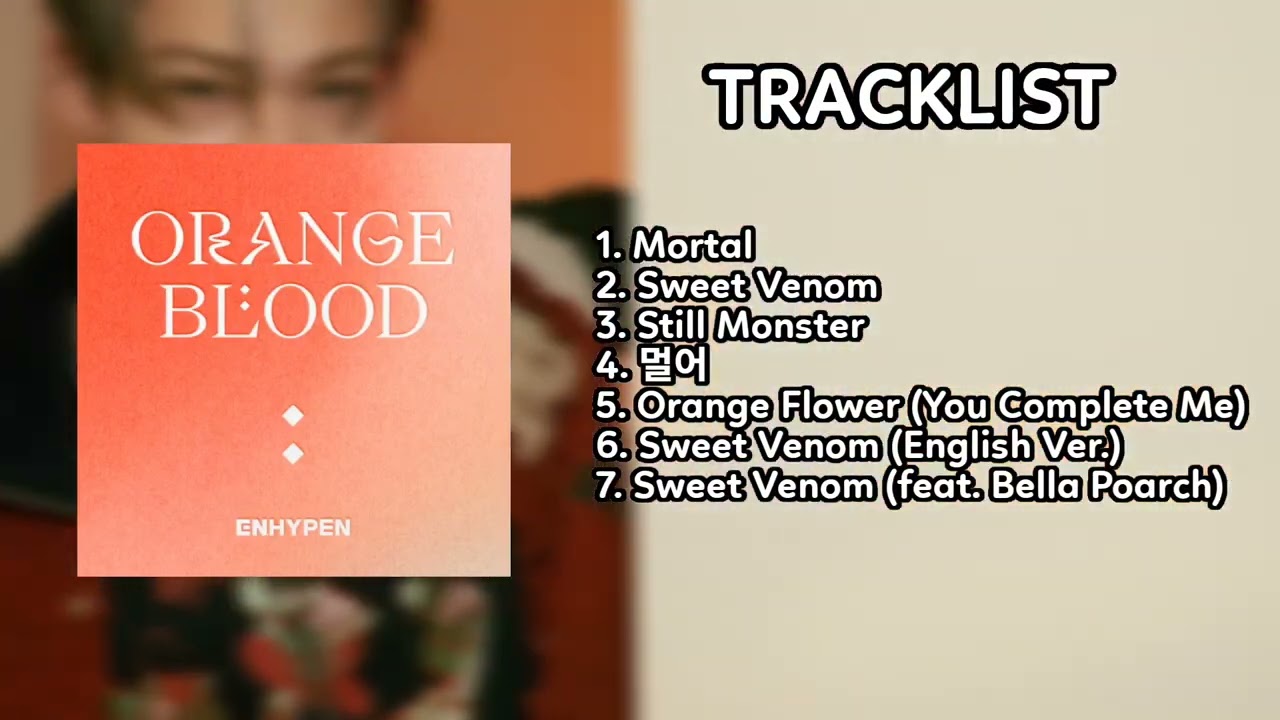 FULL ALBUM] ENHYPEN (엔하이픈) - ORANGE BLOOD [PLAYLIST] - YouTube
