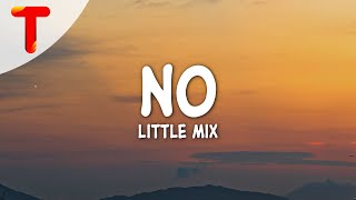 Little Mix - No (Clean - Lyrics) Resimi