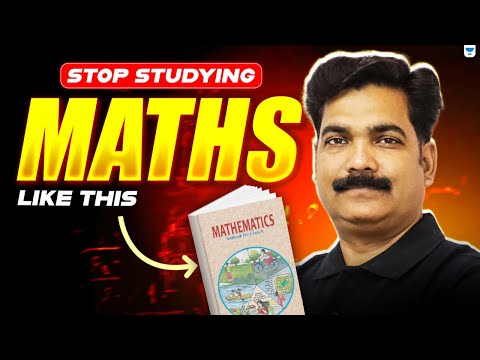 Stop Studying Maths Like This! | Class 10 Maths | How to Score 95% in Board Exams