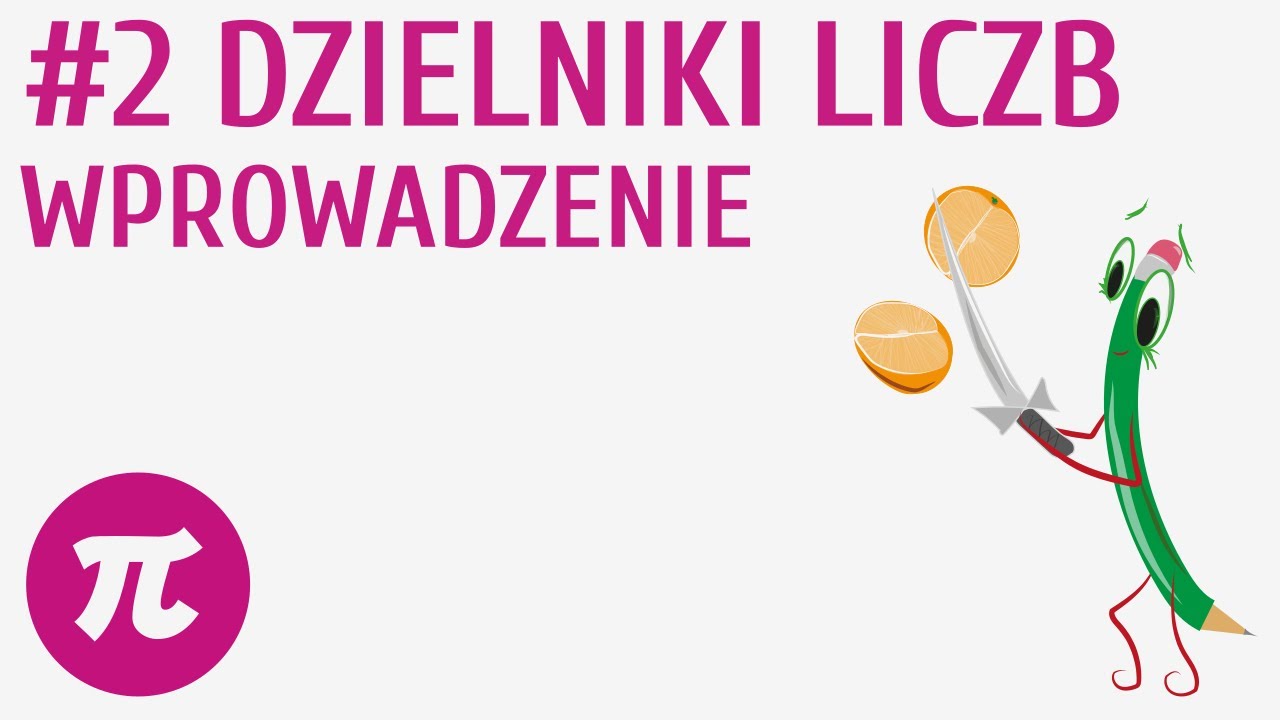 Dzielniki liczb - wprowadzenie #2 [ Wielokrotności i dzielniki liczb