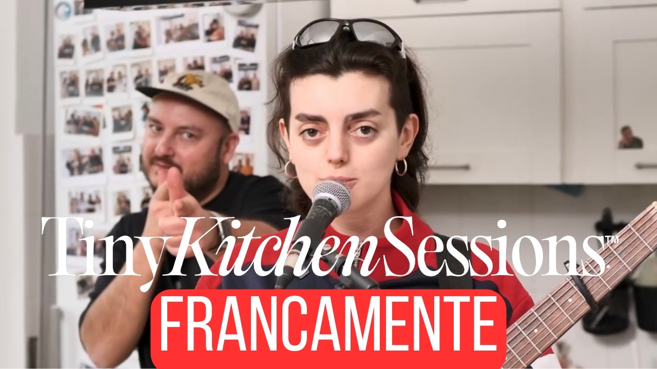 Francamente : Tiny Kitchen Sessions