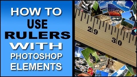 Photoshop Elements Rulers