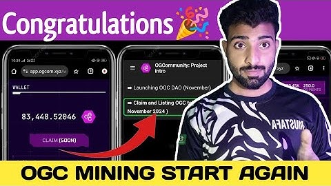 OGC Mining Start Again || OGC Token Listening Date Price Complete Guide || mrukofficial ||