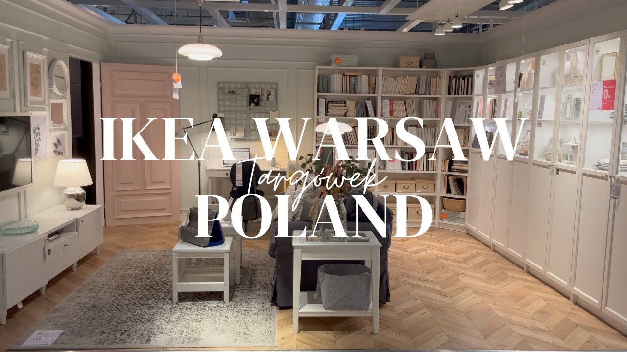 IKEA Warsaw Targowek - Poland - Walkthrough - Summer 2022