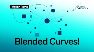 Blending your curves with CurveConductor