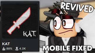 KAT IS BECOMING POPULAR AGAIN (Roblox KAT)