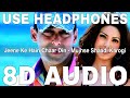 Jeene Ke Hain Chaar Din 8D Audio Mujhse Shaadi Karogi Salman Khan Priyanka Chopra Jeene Ke Hain Chaar Din 8D Audio Mujhse Shaadi Karogi Salman Khan Priyanka Chopra