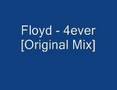 Floyd  4ever original mix