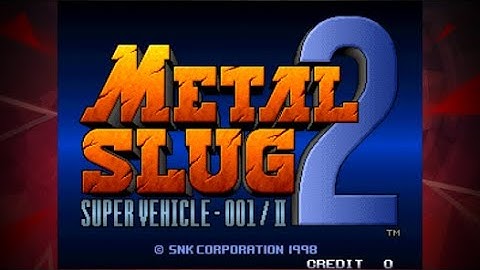 Metal Slug 2 gameplay MISSION 1