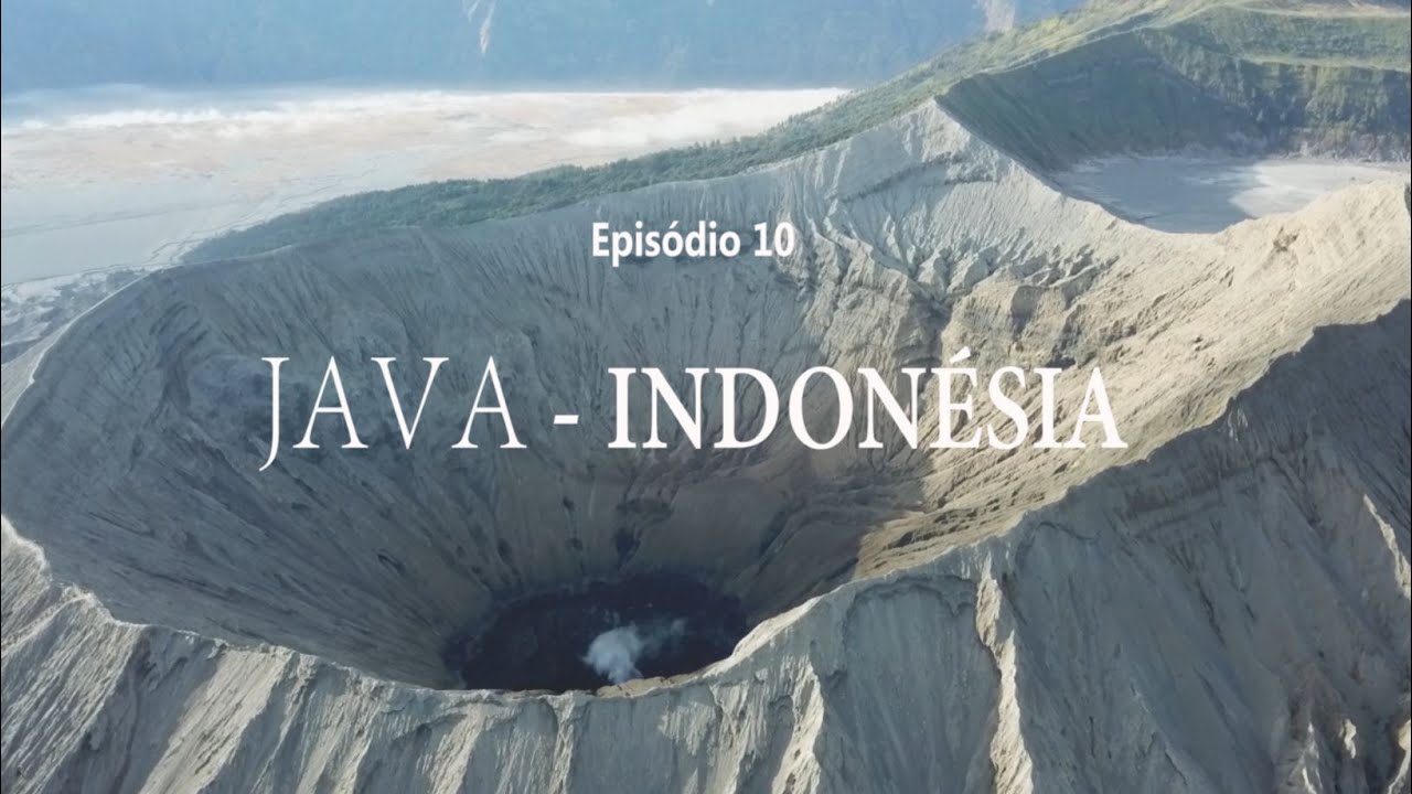 HISTÓRIAS DE UMA VOLTA AO MUNDO | JAVA 10 (Indonésia) - YouTube