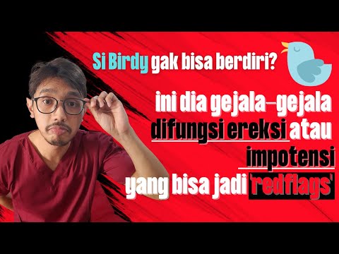 Tanda dan gejala impotensi atau disfungsi ereksi yang perlu dipahami!