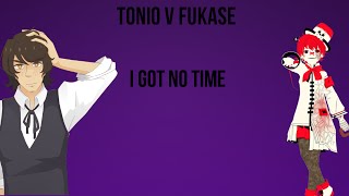 I Got No Time