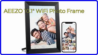 REVIEW (2026): AEEZO 10.1 WiFi Photo Frame. First Look.