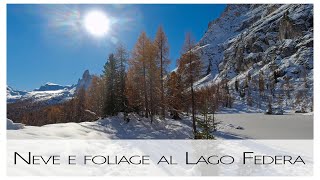 Neve e foliage al Lago Federa, escursione autunnale ai piedi della Croda da Lago